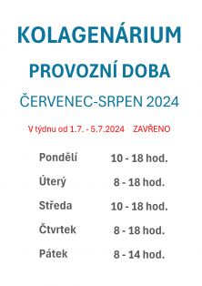 PROVOZNÍ DOBA KOLAGENÁRIUM červenec-srpen 2024